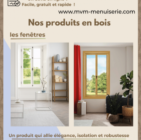 Nos produits en bois - MVM menuisier Lyon Rhône